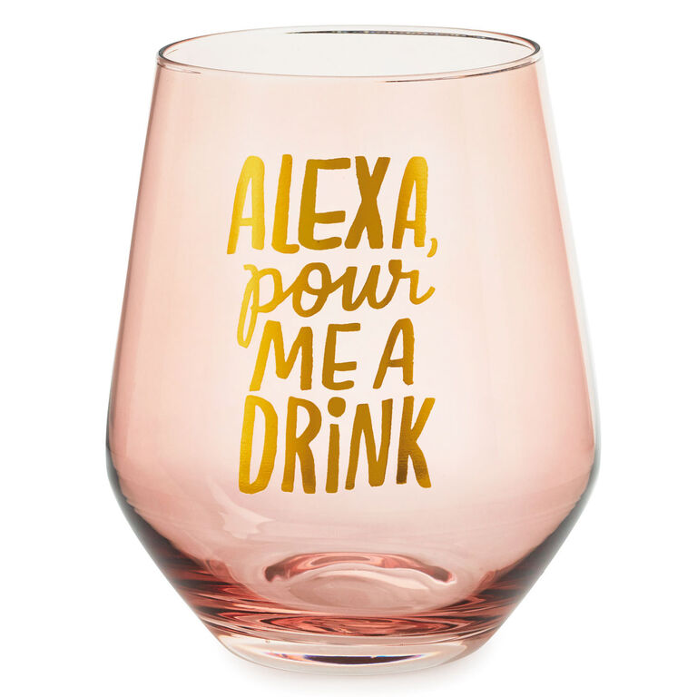 Hallmark Alexa Pour Me A Drink Stemless Wine Glass, 14 Oz.